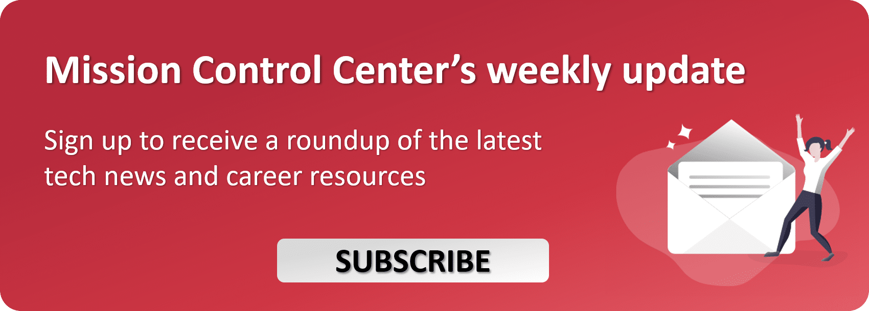 Subscribe to Mission Control Center Newsletter
